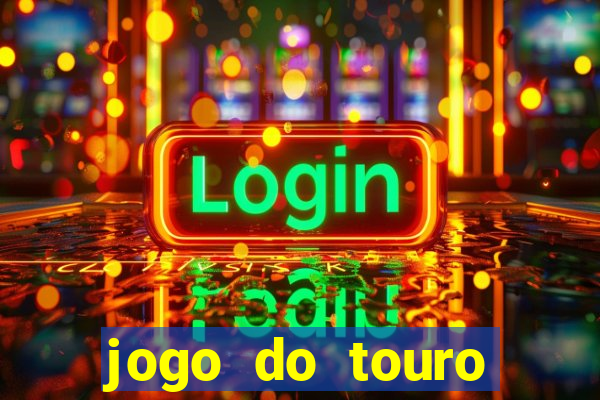 jogo do touro plataforma nova